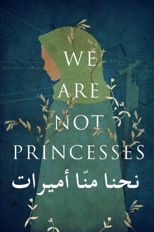 We Are Not Princesses (2018) movie poster