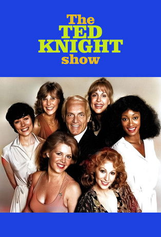 The Ted Knight Show (1978) TV show poster
