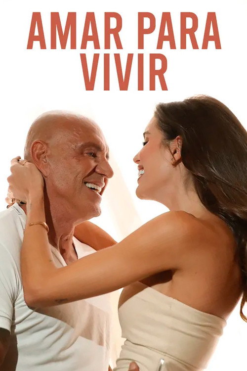 Amar para vivir (2023) TV show poster
