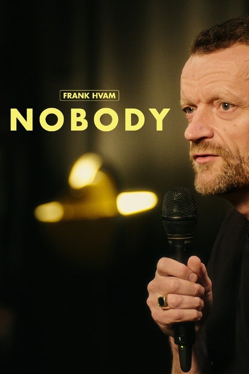 Frank Hvam - Nobody (2024) movie poster