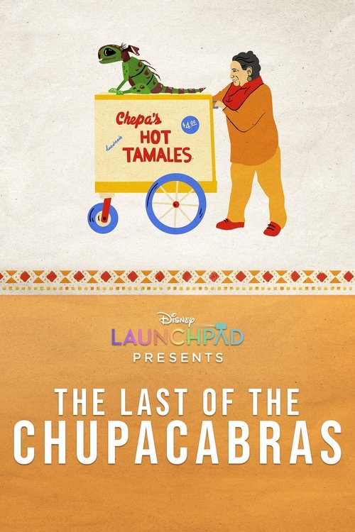 The Last of the Chupacabras (2021) movie poster