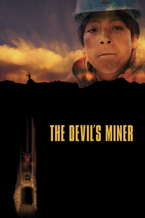 The Devil's Miner (2005) movie poster