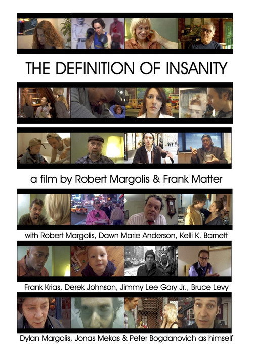The Definition of Insanity (2005) movie poster