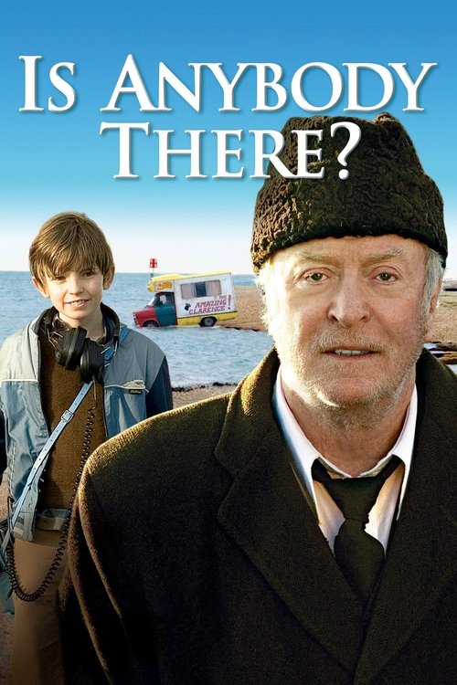 Is Anybody There? (2009) movie poster