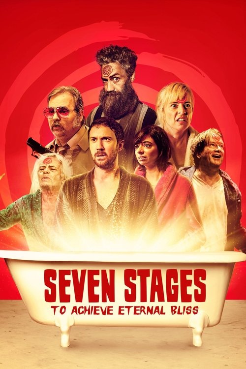 Seven Stages to Achieve Eternal Bliss (2020) movie poster