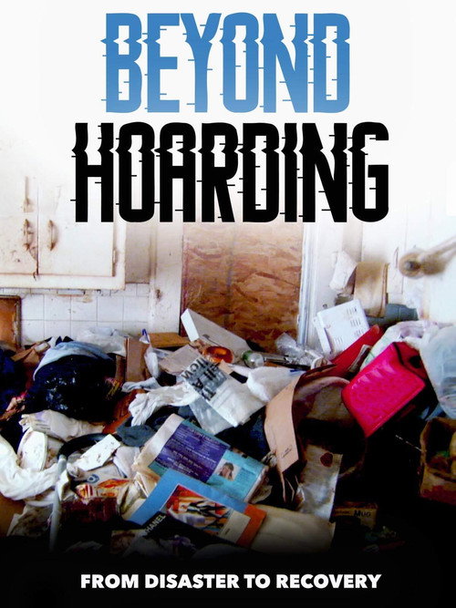 Beyond Hoarding (2019) movie poster