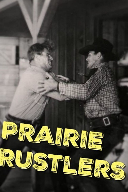 Prairie Rustlers (1945) movie poster