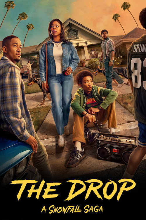The Drop: A Snowfall Saga (2026) TV show poster