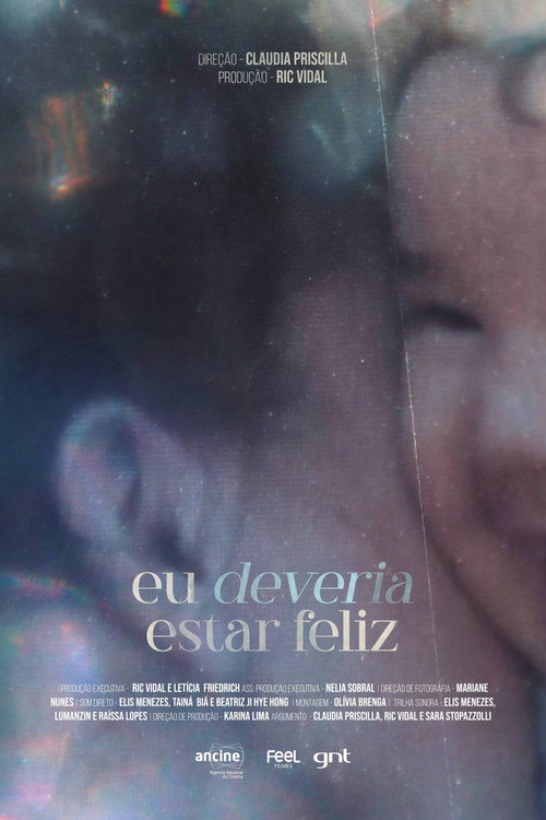 Eu Deveria Estar Feliz (2023) movie poster