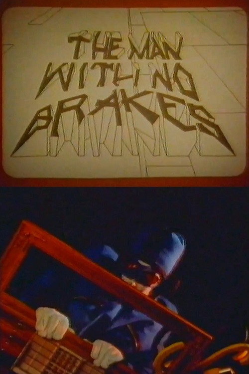 The Man with No Brakes (1989) movie poster
