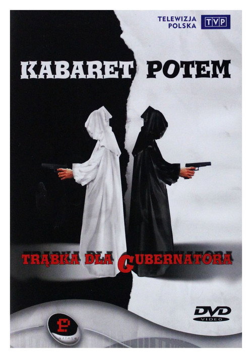 Kabaret Potem - Trąbka Dla Gubernatora (2006) movie poster
