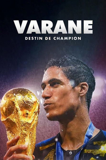 Varane: Destin de Champion (2019) TV show poster