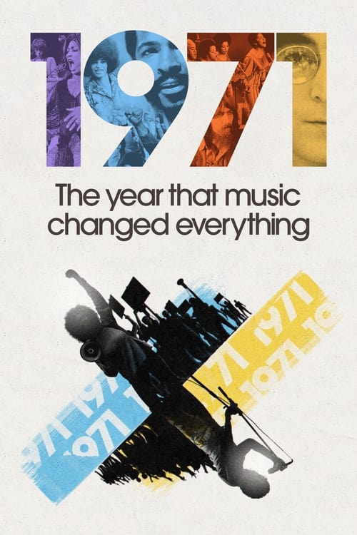 1971: The Year That Music Changed Everything (2021) TV show poster