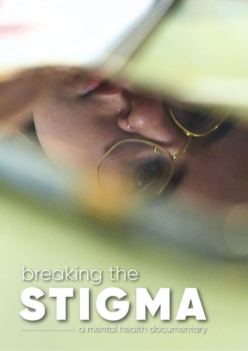 Breaking the Stigma (2023) movie poster