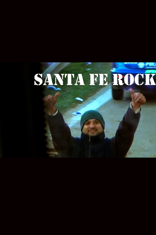 SANTA FE ROCK movie poster