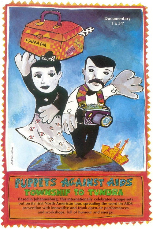 Puppets Against Aids - Township to Tundra (1992) movie poster
