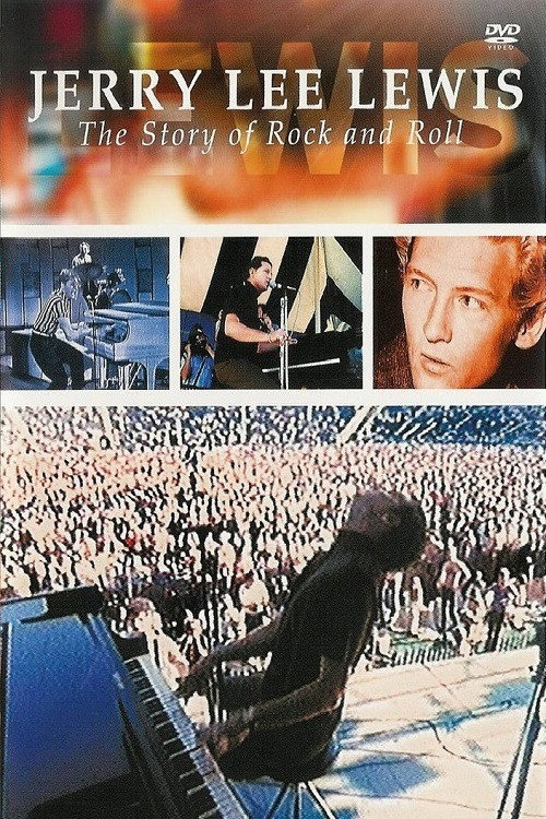 Jerry Lee Lewis: The Story of Rock and Roll (1991) movie poster