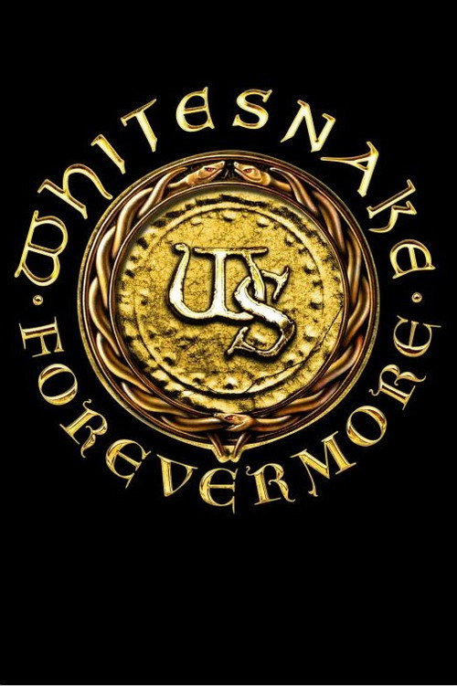 Whitesnake: Forevermore (2011) movie poster