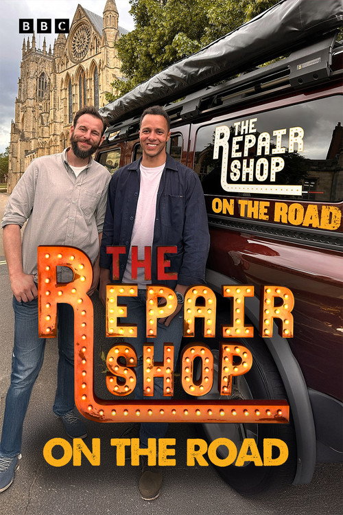 The Repair Shop on the Road (2025) TV show poster
