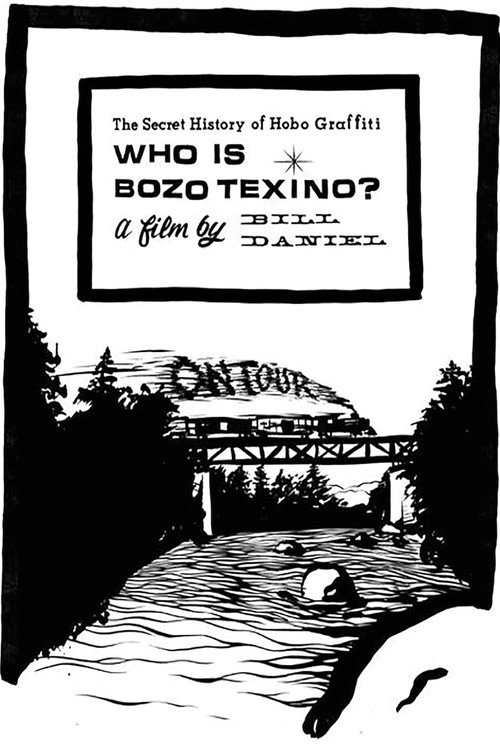 Who Is Bozo Texino? (2005) movie poster