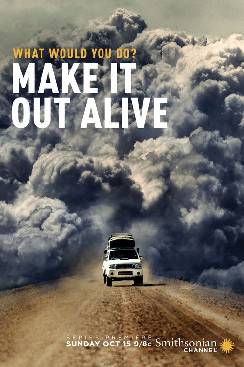 Make It Out Alive (2017) TV show poster