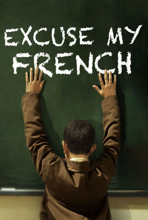 Excuse My French (2014) movie poster