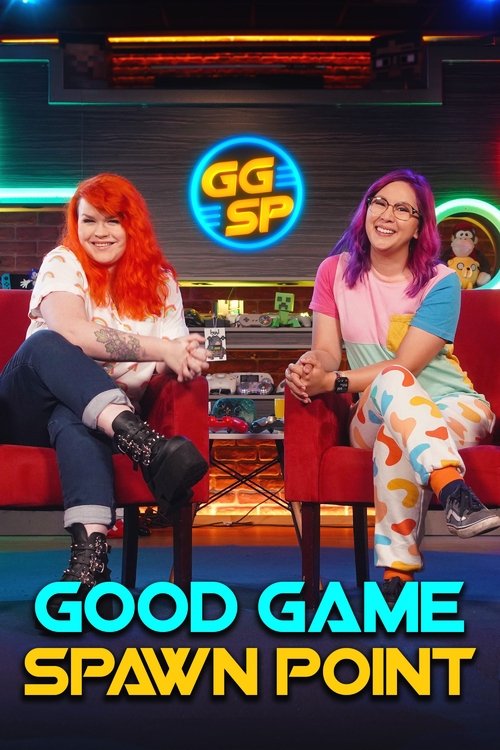 Good Game: Spawn Point (2010) TV show poster