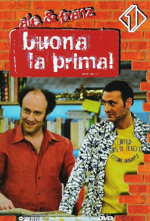 Buona la prima! (2007) TV show poster