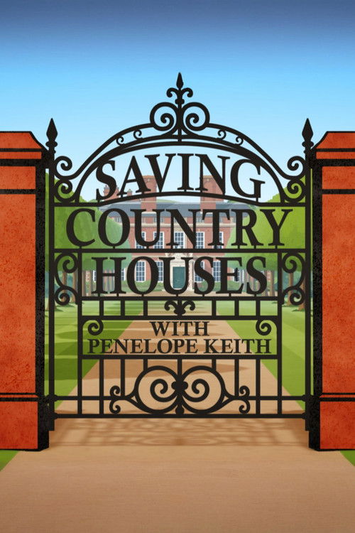 Saving Country Houses with Penelope Keith (2026) TV show poster