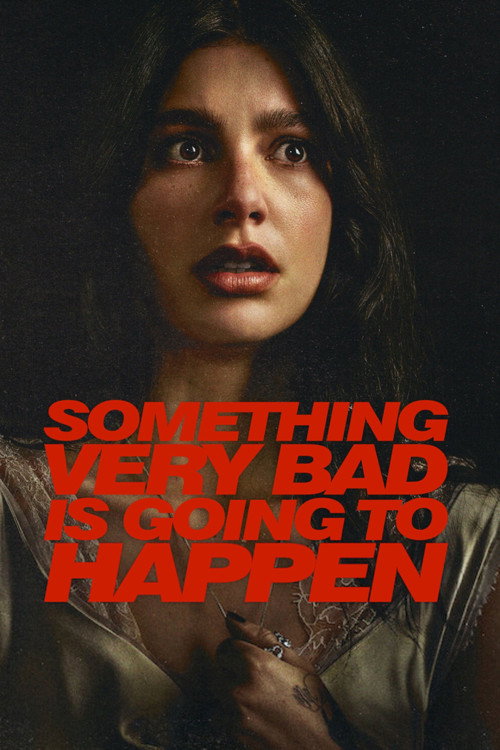 Something Very Bad Is Going to Happen (2026) TV show poster