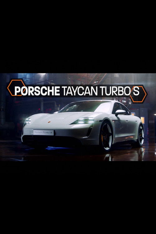 Porsche Taycan Turbo S - Inside the Factory (2020) movie poster