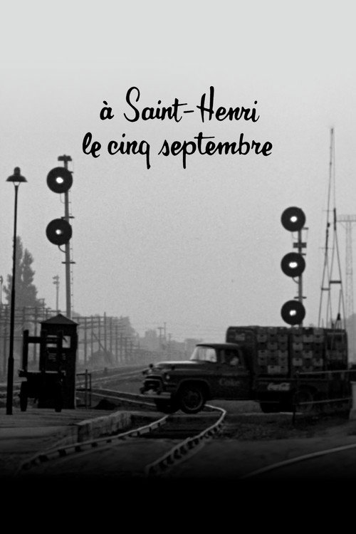 September Five at Saint-Henri (1962) movie poster