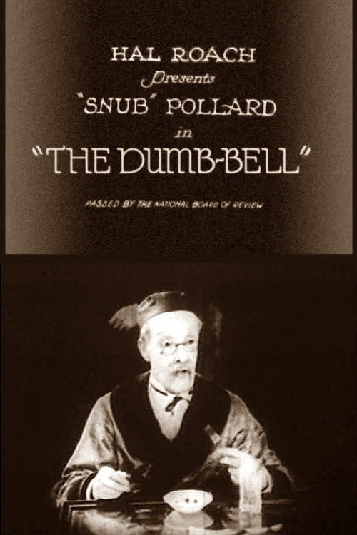 The Dumb-Bell (1922) movie poster