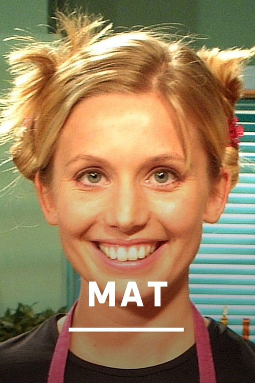Mat (2001) TV show poster