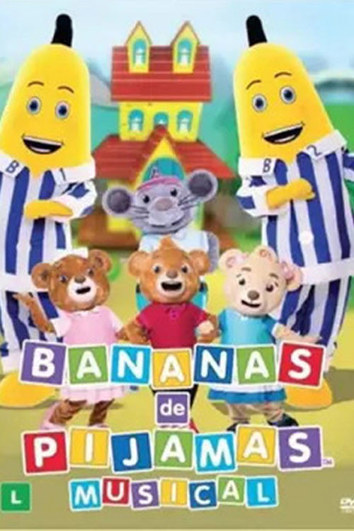 Bananas de Pijamas: O Musical (2015) movie poster