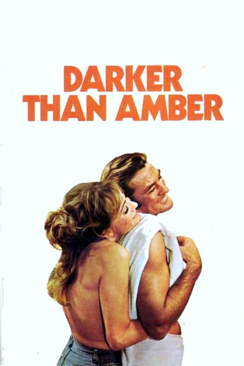Darker Than Amber (1970) movie poster