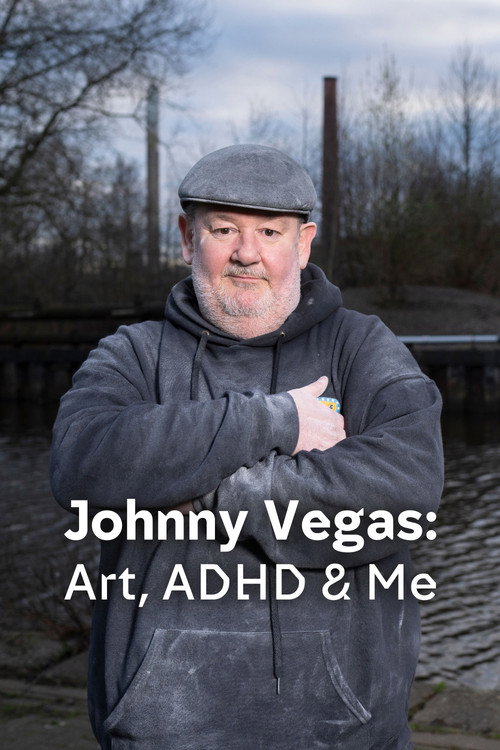 Johnny Vegas: Art, ADHD & Me (2025) TV show poster