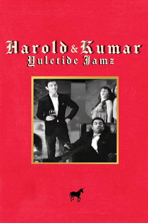 Harold & Kumars Yuletide Jamz (2011) movie poster