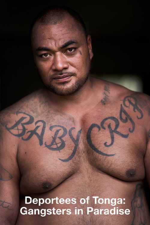 Gangsters in Paradise: The Deportees of Tonga (2019) movie poster