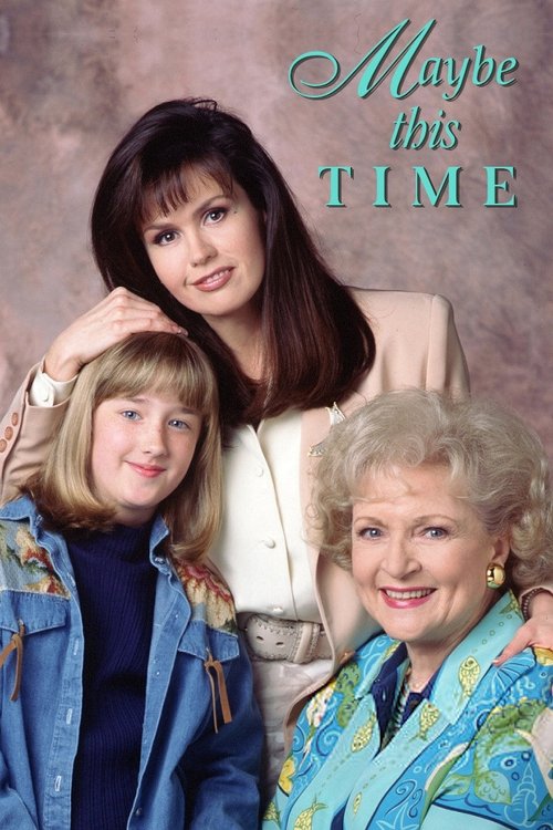 Maybe This Time (1995) TV show poster
