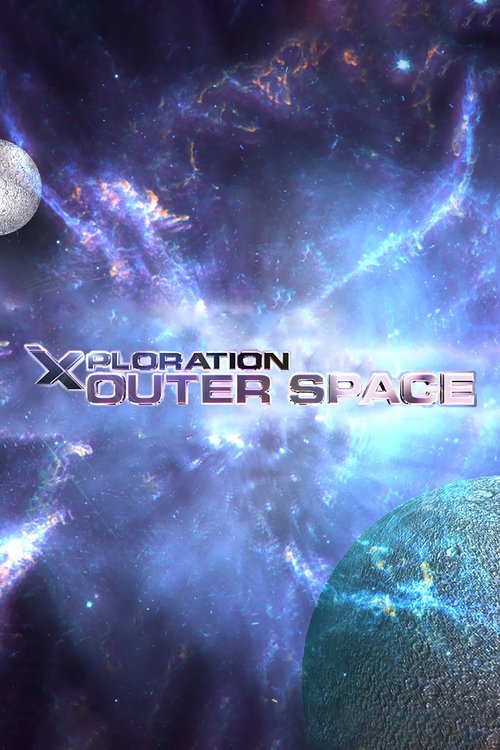 Xploration Outer Space (2014) TV show poster