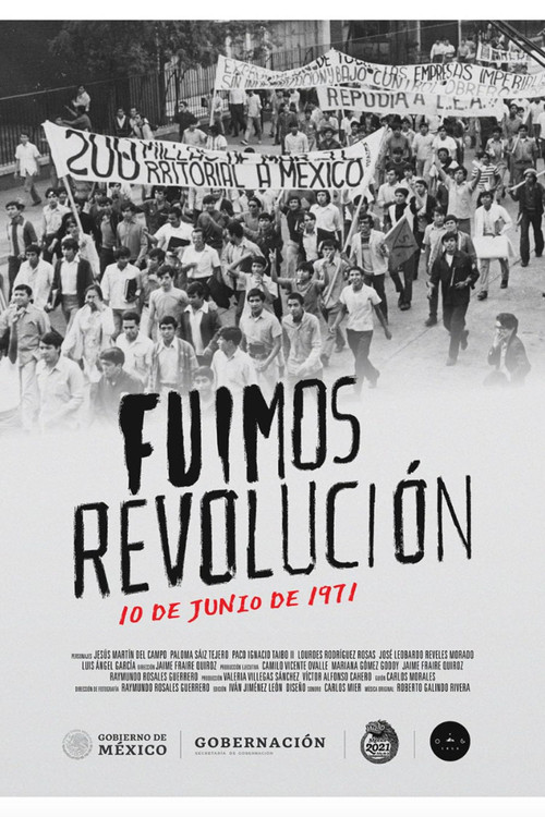 Fuimos revolución. 10 de junio de 1971 (2022) movie poster