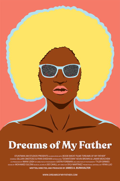 Dreams Of My Father (2021) movie poster