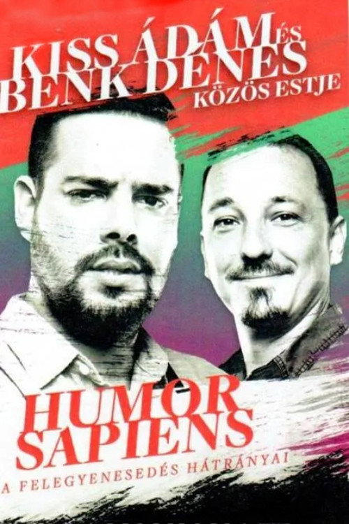 Humor sapiens, a felegyenesedés hátrányai - Kiss Ádám önálló estje (2017) movie poster