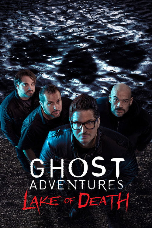 Ghost Adventures: Lake of Death (2023) movie poster