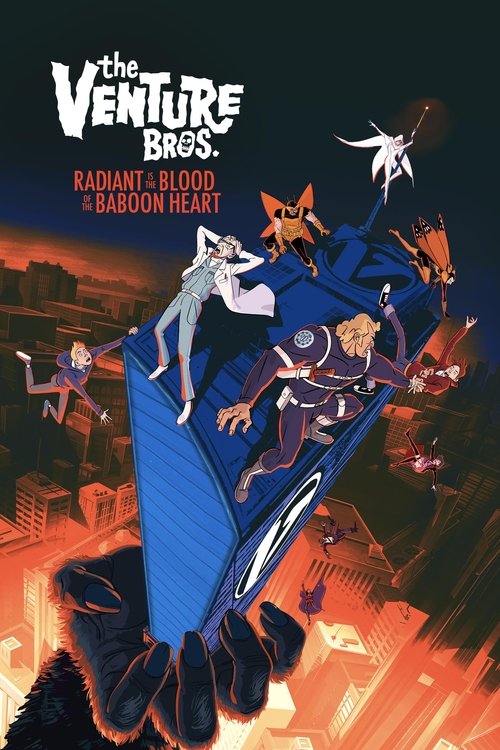 The Venture Bros.: Radiant Is the Blood of the Baboon Heart (2023) movie poster