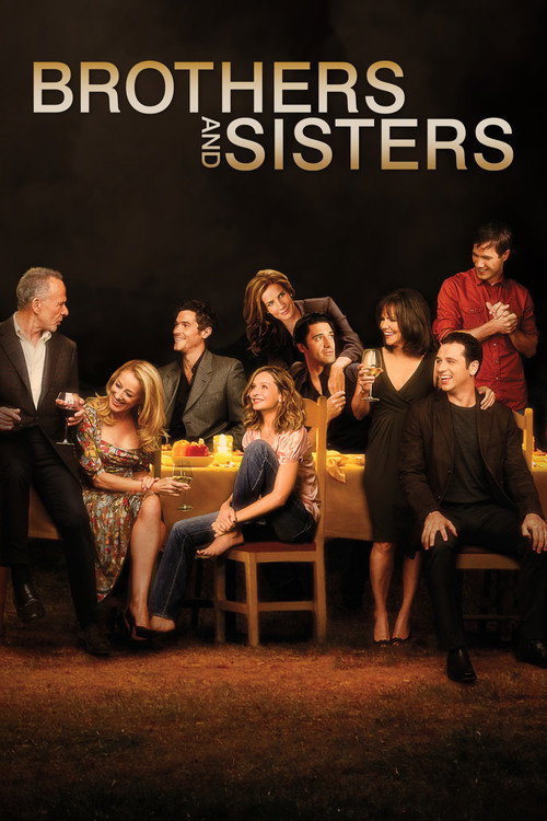 Brothers and Sisters (2006) TV show poster