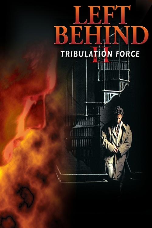Left Behind II: Tribulation Force (2002) movie poster