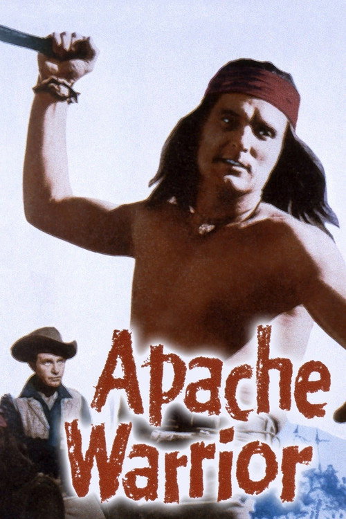 Apache Warrior (1957) movie poster