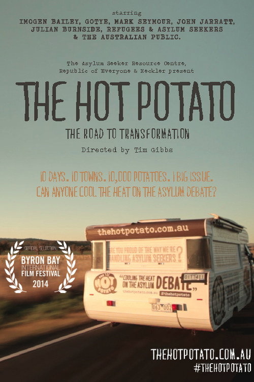 The Hot Potato: The Road to Transformation (2013) movie poster